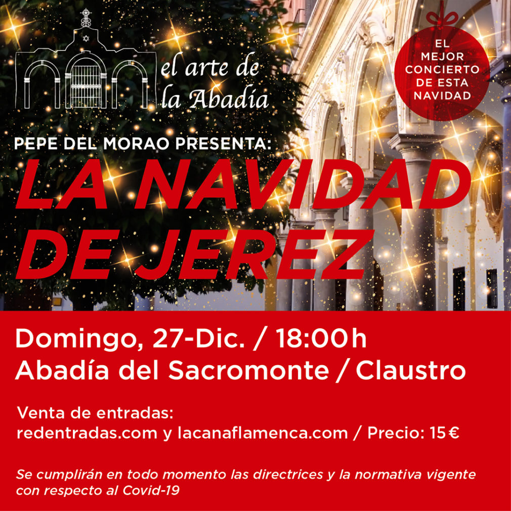 cartel promocional la navidad de jerez, abadia sacromonte