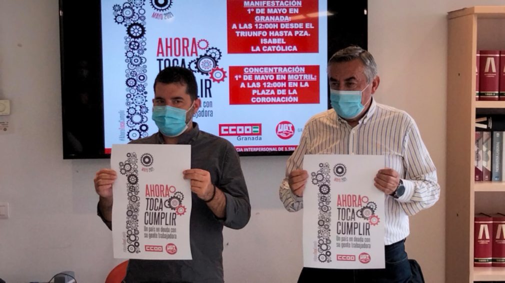 UGT CCOO Ahora toca Cumplir 1 de mayo granada